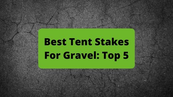 image best tent stakes for gravel banner